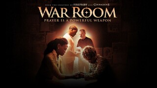 War Room Movie (Eng Sub)
