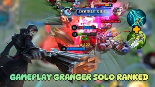 Gameplay Granger Solo ranked | The best Marksman For solo solo rank Granger?? 👌👌