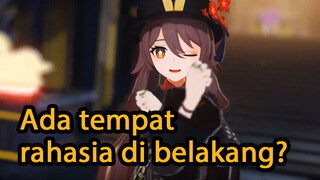 Ada tempat rahasia di belakang?