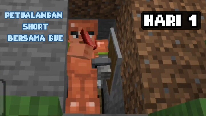 MINECRAFT SURVIVAL: HARI 1