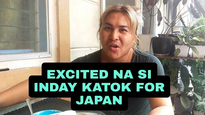 EXCITED NA SI INDAY KATOK FOR JAPAN|SUPERSAYA CYA D HALATA HAHA 😂😆@Inday Katok