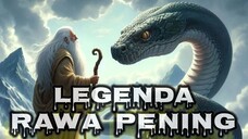 LEGENDA RAWA PENING: Kisah Sang naga "BARU KELINTING" penjaga rawa. || STORIES WORLD ||