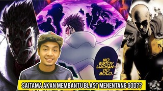 Saitama Akan Membantu Blast Menentang God??