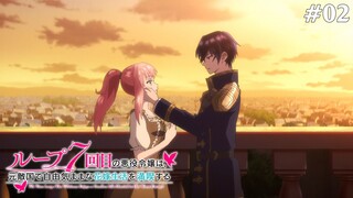 Vòng Lặp Thứ 7 Tập 2: Sống Sót Để Sống Đời Lười Nhác (Vietsub)