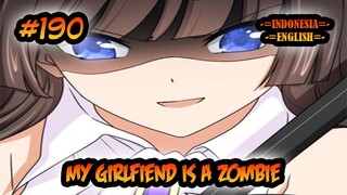 Pacarku Adalah Zombie ch 190 [Indonesia - English]