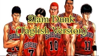 Slamdunk OS Taglish Version-