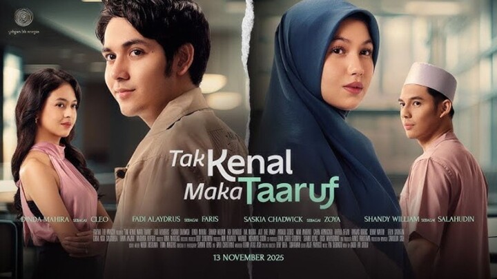 Tak Kenal Maka Taaruf (2025)