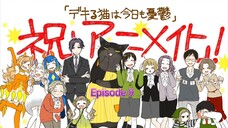 Dekiru Neko wa Kyou mo Yuuutsu - Eps 9 Sub-Indo