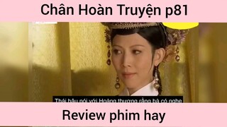 Chân Hoàn Truyện p81