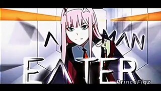 Zero Two Edit/AMV - Maneater (Typography)