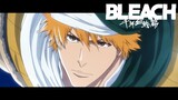 TVアニメ『BLEACH 千年血戦篇』第2クール告知PV／２０２３年７月放送開始