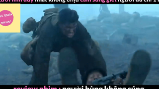 Người hùng không súng (p1) #rvphimhanhdong