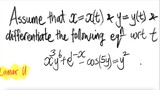 Lamar U: Assume that x=x(t) & y=y(t) & differentiate the following equation wrt t