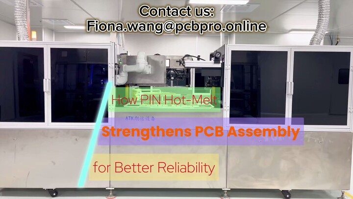 How PIN Hot-Melt Strengthens PCB Assembly for Better Reliability