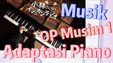 [Miss Kobayashi's Dragon Maid] Musik | OP Musim 1 Adaptasi Piano