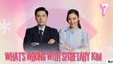 What's Wrong with Secretary Kim Tagalog Dubbed Ep7