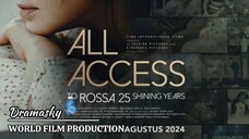 `A L L `Access to R O S S A • 2 0 2 4