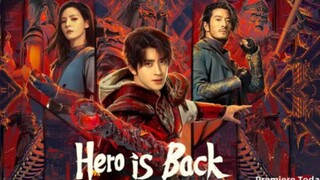 【INDO SUB】 Hero Is Back | Ep 4