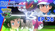 Pokémon the Series: XYZ | Episode 26