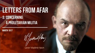 Lenin V.I. — Letters From Afar - 3. Concerning a Proletarian Militia (03.17)