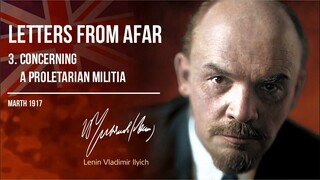 Lenin V.I. — Letters From Afar - 3. Concerning a Proletarian Militia (03.17)