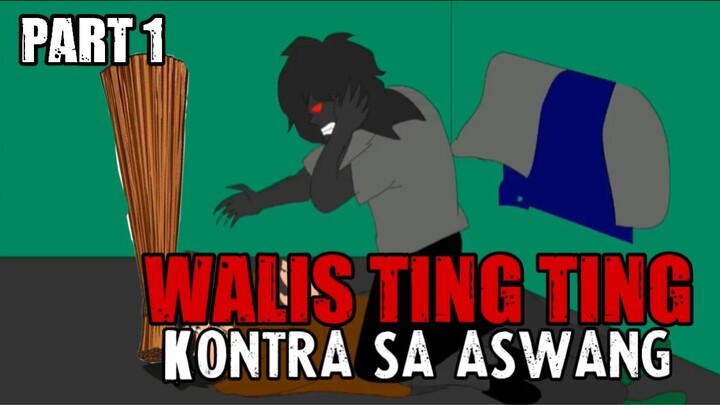 PINOY ANIMATION - WALIS TINGTING PANGONTRA SA ASWANG - ASWANG TRUE ANIMATED STORIES