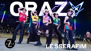 【Z轴舞团】把Crazy跳成GrAYzy！Z轴首个男版女舞翻跳献给了LE SSERAFIM！