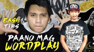 Rap Tips paano mag WORDPLAY