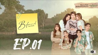 [ENGSUB] B-FRIEND SERIES (2025) EP.01