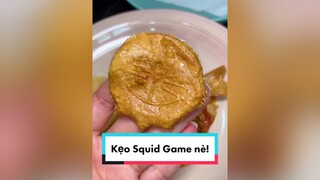 Thử liền trò chơi sinh tồn trong Squid Game xem còn sống hông nè huhu tebefood TrungThu2021 squidgame AnCungTikTok food KhoPhimNgonTinh