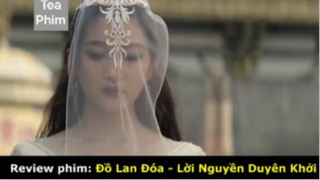 review phim Đồ lan đóa tập 3 #reviewphim #phimhay