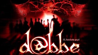 Dabbe  🇹🇷 (2006) [Malay Sub]