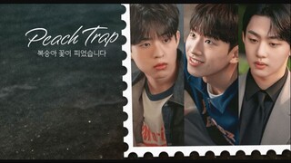 PEACH TRAP l BUNGA PERSIK MEKAR EP01 SUB INDO