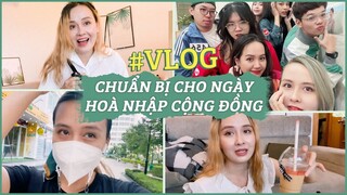 #Vlog Một ngày tất bật chuẩn bị cho ngày hoà nhập cộng đồng: Mất ngủ, mua quà cho mọi người