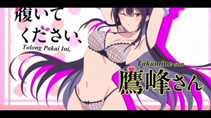 Haite Kudasai, Takamine-san episode 1 "3"