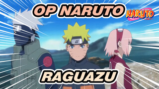 [Naruto: Shippuden OP9] Raguazu