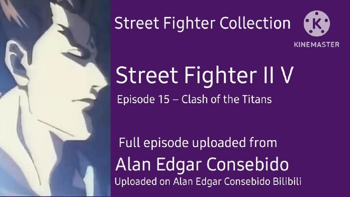 Episode 15 – Clash of the Titans | Street Fighter II V