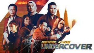 GERAK KHAS UNDERCOVER ~Ep5~