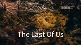 The Last Of Us s1 e5 ( Please Hold On To My Hand)