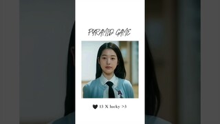 PYRAMID GAME Drama edit ! | #fypviralシ #trendingshorts #requested #kdrama #attitude #shortsfeed