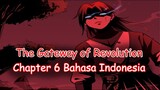 The Gateway of Revolution Chapter 6 Bahasa Indonesia