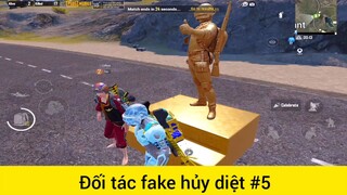 Đối tác fake hủy diệt p5