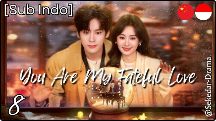 [Sub Indo] 𝖸ᝪU 𝖠𝖱𝖤 𝖬𝖸 𝖥𝖠Τ𝖤𝖥U𝖫 𝖫ᝪ𝖵𝖤 – Eps. 08 (2026)