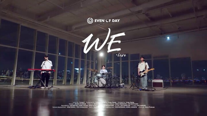 DAY6 (Even of Day) "WE(우린)" LIVE CLIP