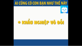 MẪU BẠN THÂN HẠI NÃO MÀ AI CŨNG CÓ =)) #funny