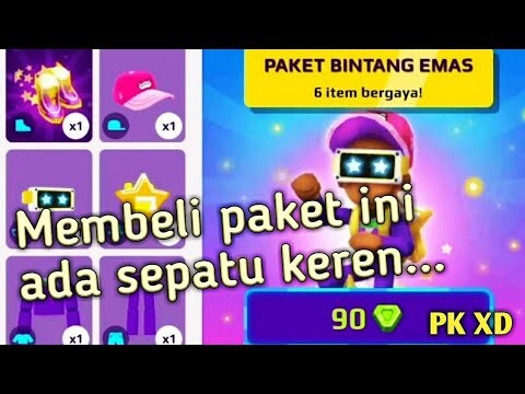 Membeli paket Bintang Emas ada sepatu Bintangnya | PK XD Update terbaru