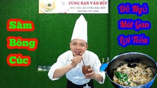 Sâm Bông Cúc " Giải Nhiệt Ngày Nắng Nóng