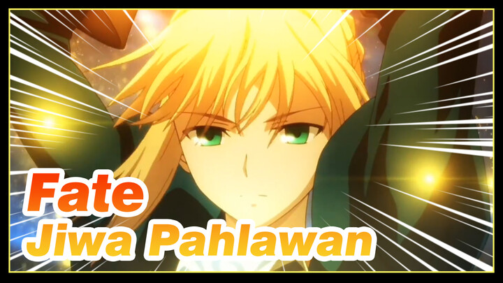 [Fate / Epik] Jiwa Pahlawan & Fantasi Agung