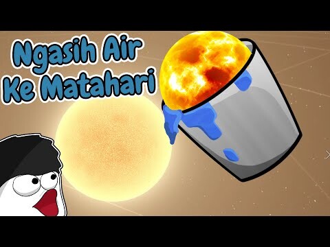 Ngasih AIR Segede Matahari Ke MATAHARI, ini yang terjadi - Universe Sandbox