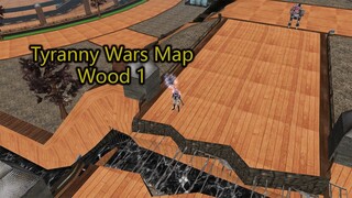 New Customize Tyranny Wars Map Wood Style in Ran Online